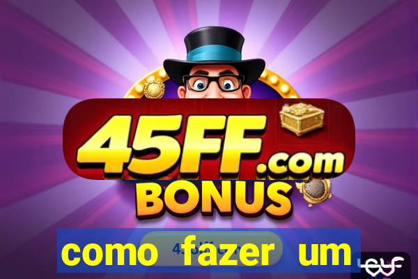 como fazer um masturbador caseiro